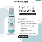 Cosmetologie Hydrating Face Wash I Pentavitin, Aquaxyl and Hyaluronic acid- 100ml